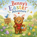 Benny's Easter Adventure